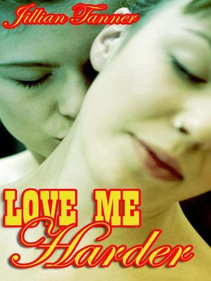cover image of Love Me Harder